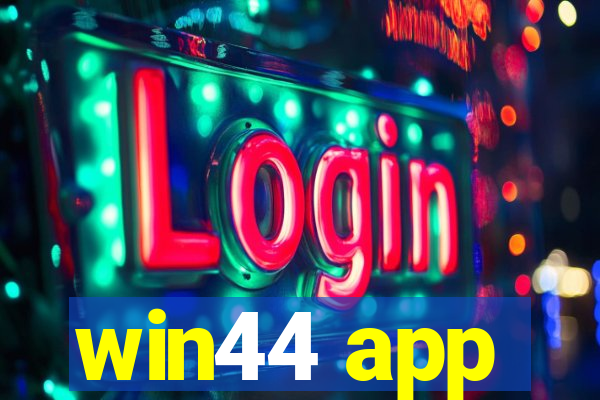 win44 app